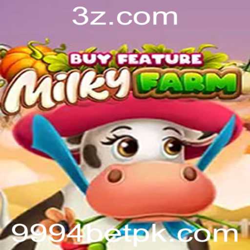 Explorando o Mundo do MilkyFarmBuyFeature com 9994 Bet